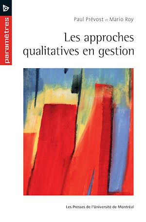Téléchargez le livre :  Les approches qualitatives en gestion