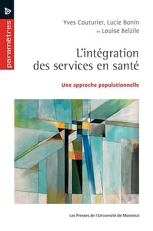 Téléchargez le livre :  L'intégration des services en santé