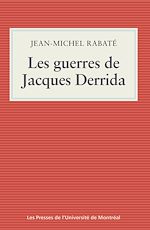 Télécharger le livre :  Les guerres de Jacques Derrida