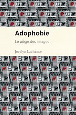 Télécharger le livre :  Adophobie