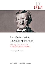 Télécharger le livre :  Les récits cachés de Richard Wagner