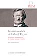 Télécharger le livre :  Les récits cachés de Richard Wagner