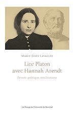 Télécharger le livre :  Lire Platon avec Hannah Arendt