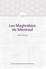Télécharger le livre :  Les Maghrébins de Montréal