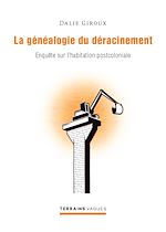 Télécharger le livre :  La généalogie du déracinement