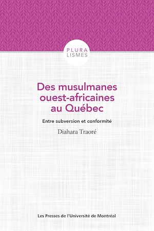 Téléchargez le livre :  Des musulmanes ouest-africaines au Québec
