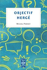 Télécharger le livre :  Objectif Hergé