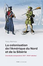 Télécharger le livre :  La colonisation de l'Amérique du Nord et de la Sibérie