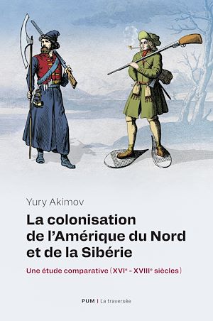 Téléchargez le livre :  La colonisation de l'Amérique du Nord et de la Sibérie