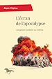 Télécharger le livre :  L'écran de l'apocalypse