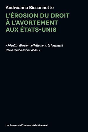 Téléchargez le livre :  L'érosion du droit à l'avortement aux États-Unis