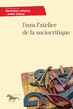 Télécharger le livre :  Dans l'atelier de la sociocritique