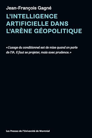 Téléchargez le livre :  L'intelligence artificielle dans l'arène géopolitique