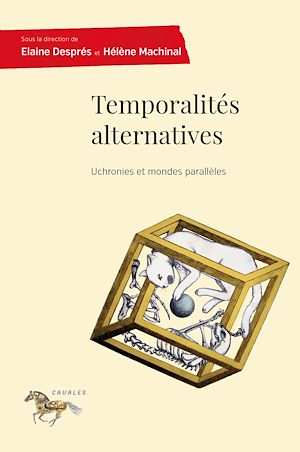 Téléchargez le livre :  Temporalités alternatives