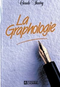 Téléchargez le livre :  LA GRAPHOLOGIE
