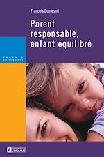 Télécharger le livre :  Parent responsable, enfant équilibré