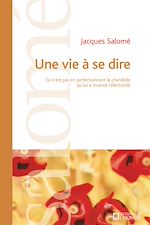 Télécharger le livre :  Une vie à se dire -NE