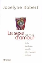 Télécharger le livre :  Le sexe en mal d'amour