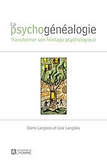 Télécharger le livre :  La psychogénéalogie