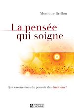 Télécharger le livre :  La pensée qui soigne