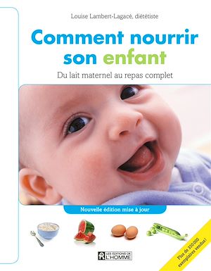 Téléchargez le livre :  COMMENT NOURRIR SON ENFANT