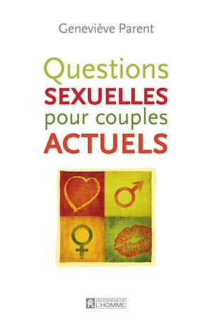 Téléchargez le livre :  QUESTIONS SEXUELLES POUR COUPLES ACTUELS