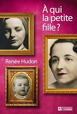 Download this eBook À qui la petite fille ?