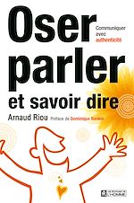 Télécharger le livre :  Oser parler et savoir dire