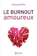 Télécharger le livre :  Le burnout amoureux