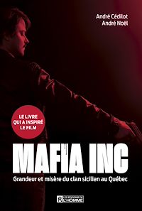 Téléchargez le livre :  Mafia inc.