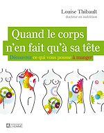Download this eBook Quand le corps n'en fait qu'à sa tête