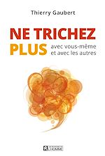 Télécharger le livre :  Ne trichez plus