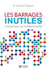 Télécharger le livre :  Les barrages inutiles