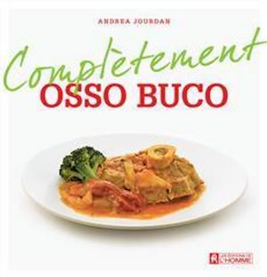 Téléchargez le livre :  Complètement Osso buco