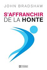 Télécharger le livre :  S'affranchir de la honte