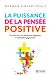  La puissance de la pensée positive