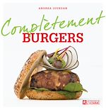 Télécharger le livre :  Complètement burgers