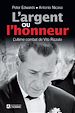 Télécharger le livre :  L'argent ou l'honneur