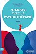Télécharger le livre :  Changer avec la psychothérapie