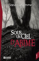 Download this eBook Sous un ciel d'abîme