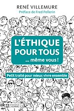 Télécharger le livre :  L'éthique pour tous ...même vous!