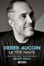 Download this eBook Derek Aucoin, la tête haute