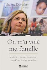 Télécharger le livre :  On m'a volé ma famille
