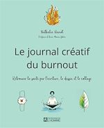 Télécharger le livre :  Le journal créatif du burnout
