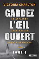 Télécharger le livre :  Gardez l'oeil ouvert - Tome 2