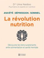 Télécharger le livre :  Anxiété, dépression sommeil: la révolution nutrition