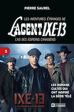Télécharger le livre :  Les aventures étranges de l'agent IXE-13 Tome 2