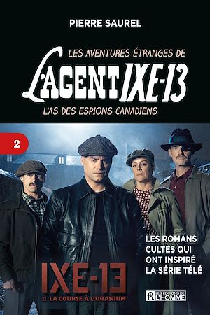 Téléchargez le livre :  Les aventures étranges de l'agent IXE-13 Tome 2