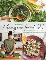 Télécharger le livre :  Mangez local 2 !