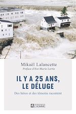 Télécharger le livre :  Il y a 25 ans, le Déluge